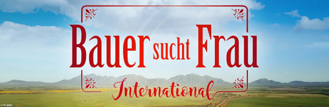 #RTL entzerrt sechste Bauer sucht Frau International-Staffel