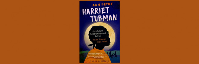 #Buchclub: ‚Harriet Tubman‘ von Ann Petry