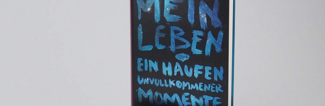 #Buchclub: ‚Mein Leben oder ein Haufen unvollkommener Momente‘