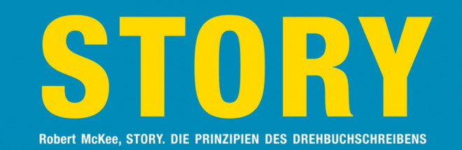 #Buchclub: ‚Story – Die Prinzipen des Drehbuchschreibens‘ von Robert McKee