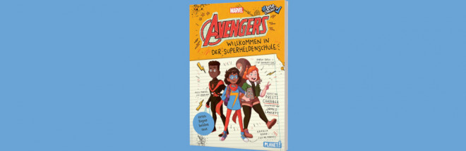 #Comic-Laden: ‚Marvel Avengers 1: Willkommen in der Superheldenschule‘