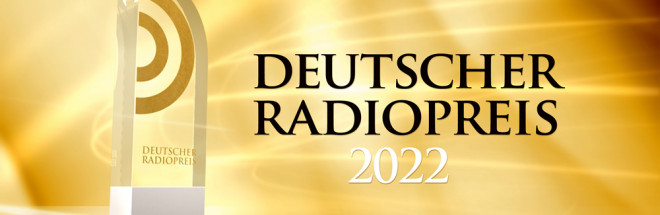 #Deutscher Radiopreis 2022: Die Gewinner