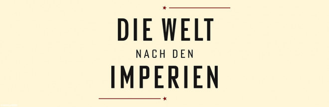 #Buchclub: ‚Die Welt nach den Imperien‘