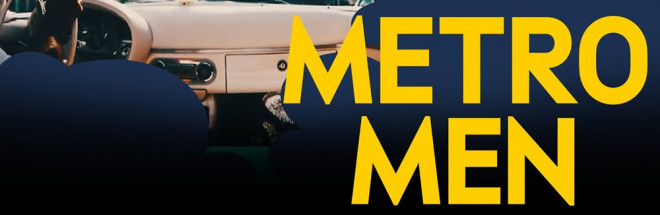 #Podstars: Metro Men – Eine wahre Geschichte