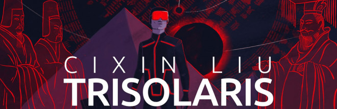 #Podstars: Cixin Liu: Trisolaris-Trilogie